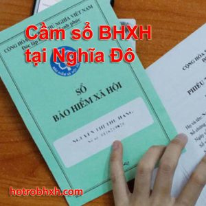 Cam So Bhxh Tai Nghia Do